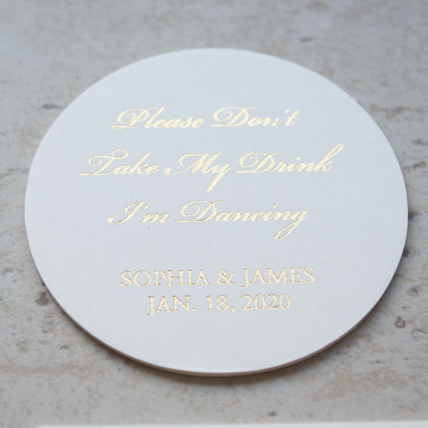 Real Foil Custom Coasters - Don't take my drink I'm dancing Coaster - Personalised coaster - Younique Gifts Melbourne