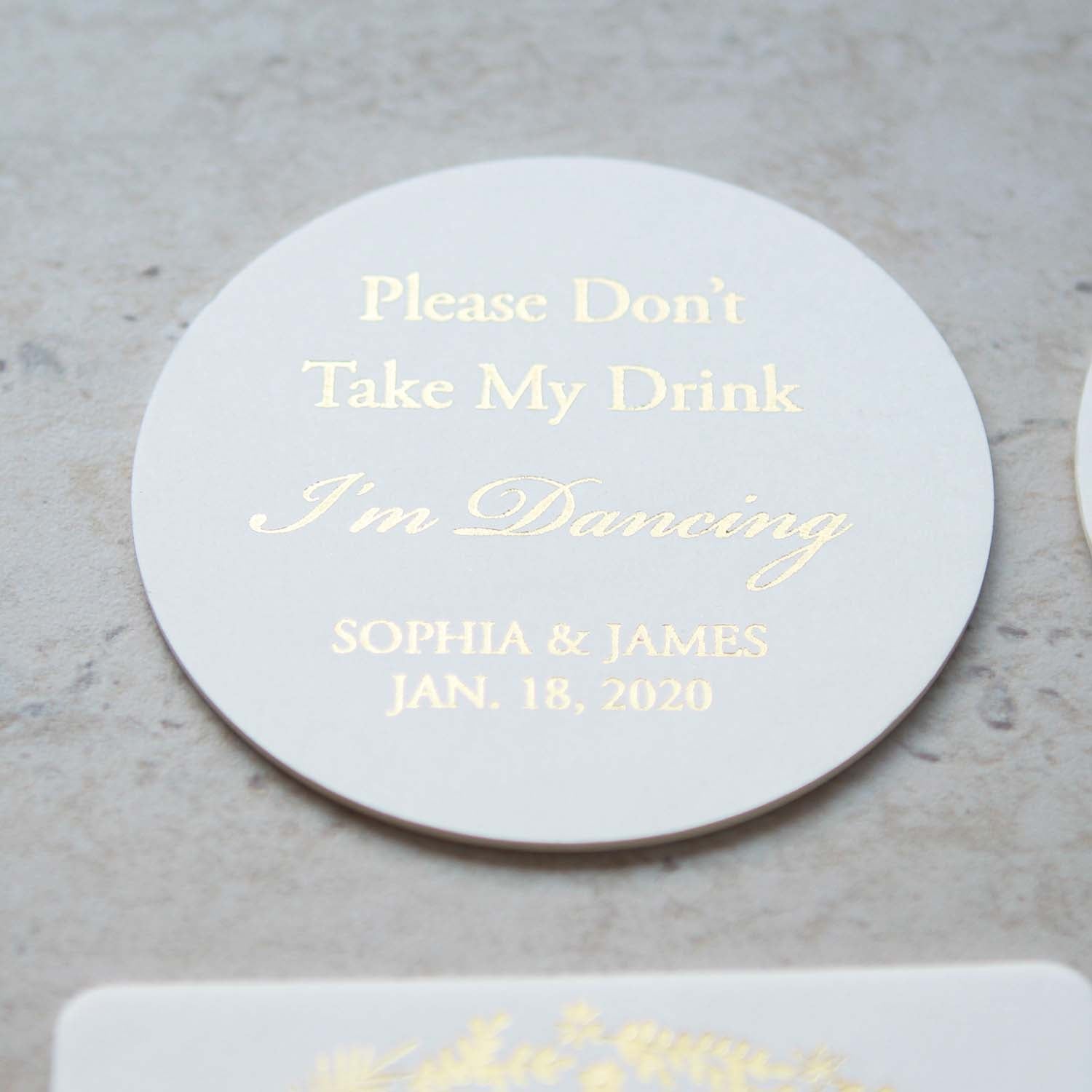 Real Foil Custom Coasters - Don't take my drink I'm dancing Coaster - Personalised coaster - Younique Gifts Melbourne